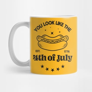 You Look Like the 4th of July: Funny Movie-Inspired Hotdog Quote Mug